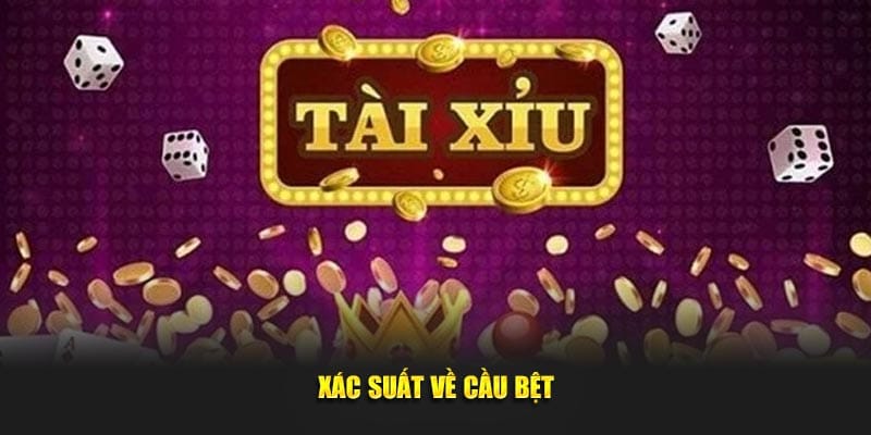 Tỷ lệ về cầu bệt